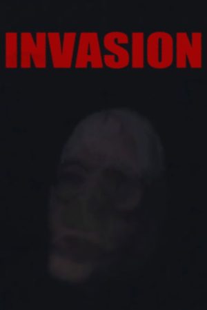 Invasion (2025) poster