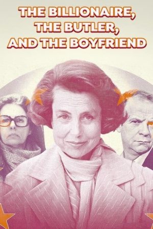 The Billionaire, the Butler, and the Boyfriend (2023) poster