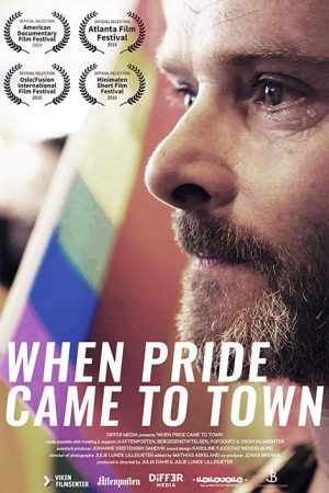 When Pride Came to Town (2018) poster