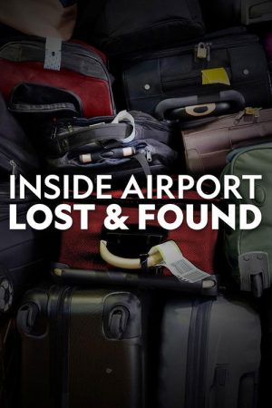 Inside Airport Lost & Found (2022) poster