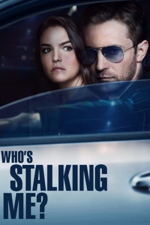 Who’s Stalking Me? (2019) poster