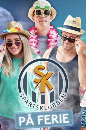 Spårtsklubben på ferie (2022) poster