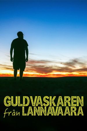 Guldvaskaren från Lannavaara (2025) poster
