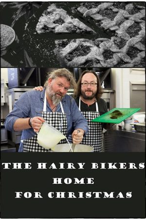 The Hairy Bikers: Coming Home for Christmas (2023) poster