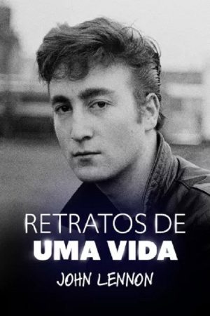 Life In Ten Pictures: John Lennon (2021) poster
