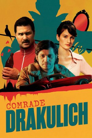 Comrade Drakulich (2019) poster