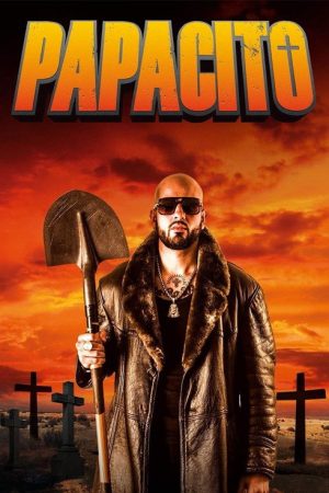 Papacito (2018) poster