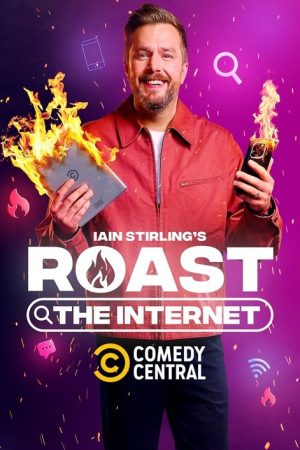 Iain Stirling’s Roast The Internet (2025) poster