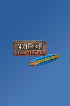 Norske rednecks i syden (2019) poster
