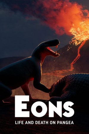 Eons: Life and Death on Pangea (2026) poster