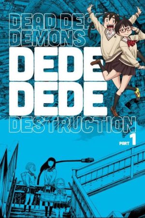 Dead Dead Demon’s Dededede Destruction Part 1 (2024) poster