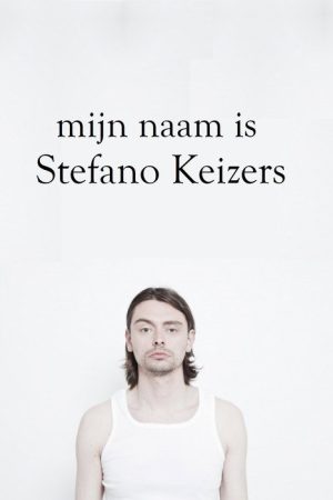 Mijn naam is Stefano Keizers (2020) poster