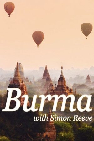 Burma with Simon Reeve (2018) poster