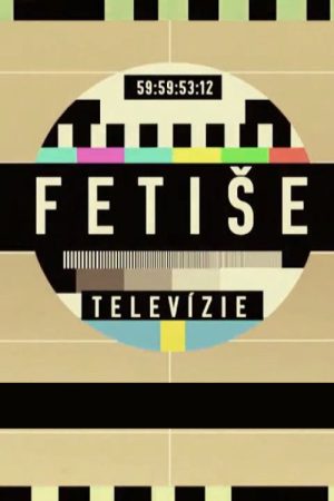 Fetiše televízie (2016) poster