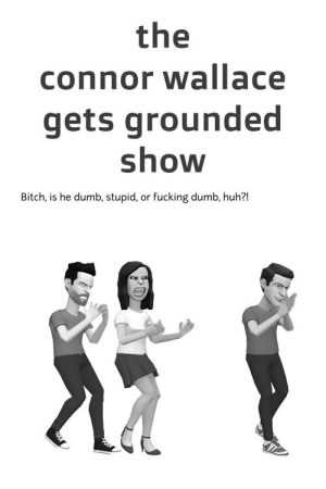 The Connor Wallace Gets Grounded Show (2026) poster
