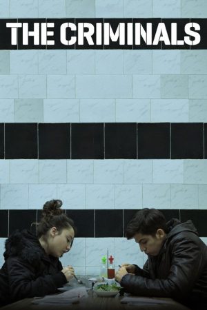 The Criminals (2022) poster