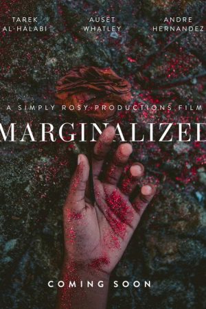 Marginalized (2022) poster
