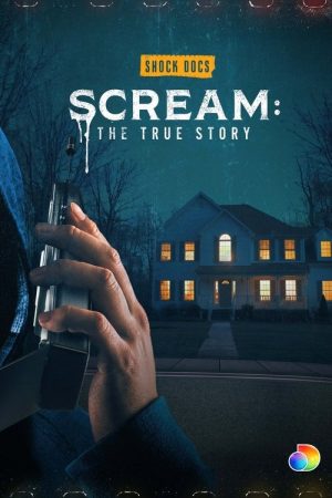 Scream: The True Story (2022) poster