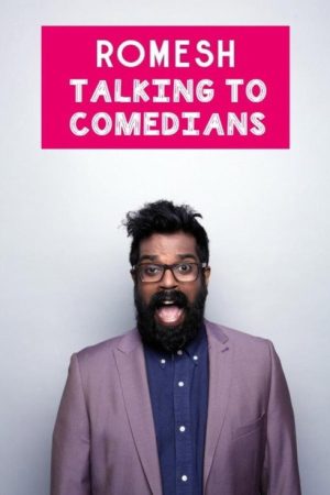 Romesh: Talking to Comedians (2017) poster