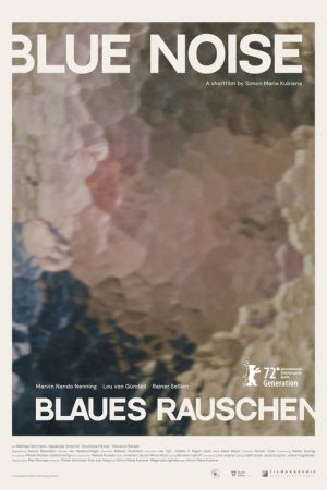 Blue Noise (2022) poster