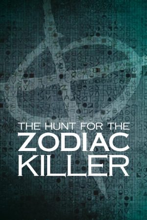 The Hunt for the Zodiac Killer (2017) poster