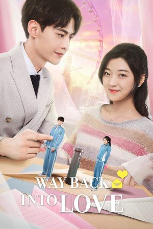 Way Back Into Love (2020) poster
