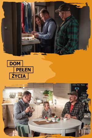 Dom pełen życia (2018) poster