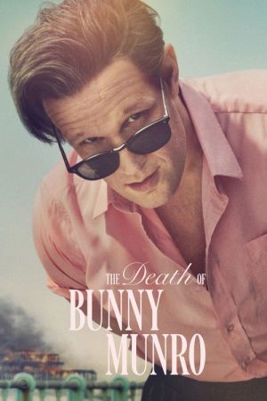 The Death of Bunny Munro (2025) poster
