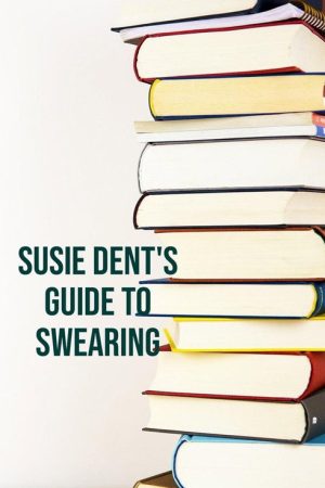 Susie Dent’s Guide to Swearing (2017) poster