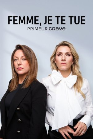 Femme, je te tue (2022) poster