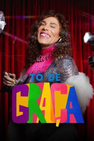 Tô de Graça (2017) poster