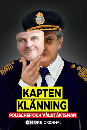 Kapten Klänning – polischef och våldtäktsman (2019) poster