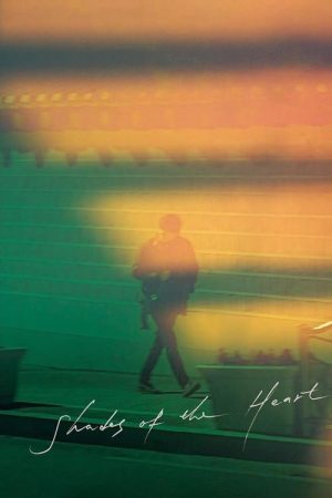 Shades of the Heart (2021) poster