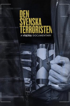 Den Svenska Terroristen (2022) poster