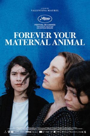 Forever Your Maternal Animal (2026) poster
