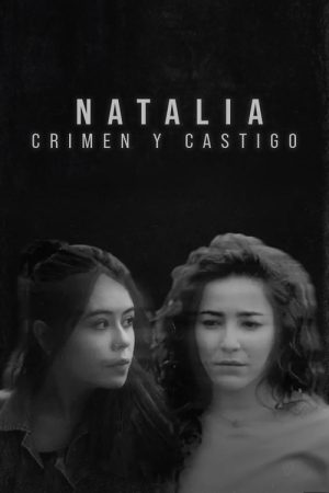 Natalia: Crime and Punishment (2023) poster