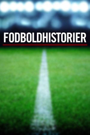Fodboldhistorier (2018) poster