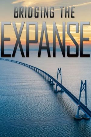 Bridging the Expanse (2019) poster