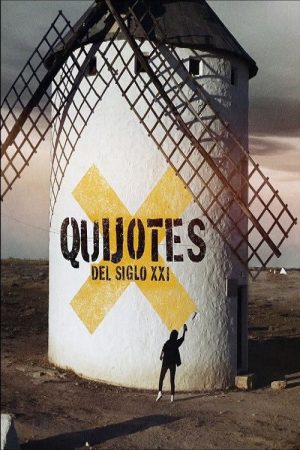Quijotes del siglo XXI (2020) poster