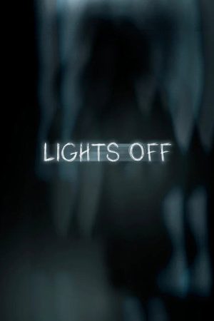 Lights Off (2025) poster