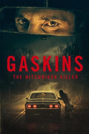 Gaskins: The Hitchhiker Killer (2026) poster