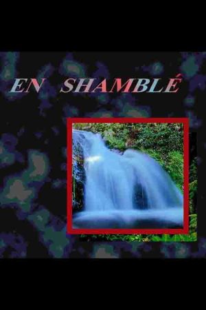EN SHAMBLÉ (2018) poster
