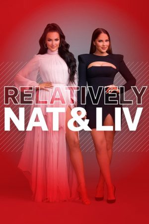 Relatively Nat & Liv (2019) poster