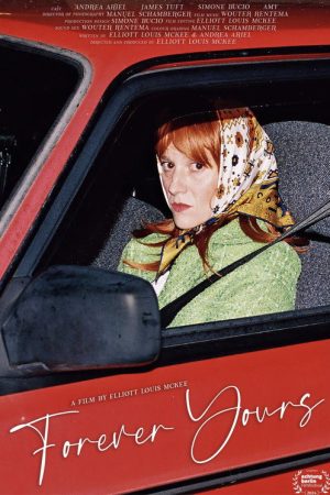 Forever Yours (2024) poster