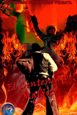Centenario Maldito (2017) poster