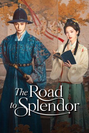 The Road to Splendor (2026) Web Series — Cast, Story & Where to Watch | MovieLinkBD poster