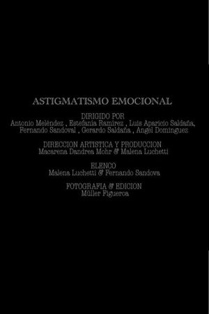 Astigmatismo emocional (2025) poster