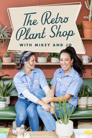 The Retro Plant Shop with Mikey and Jo (2022) poster