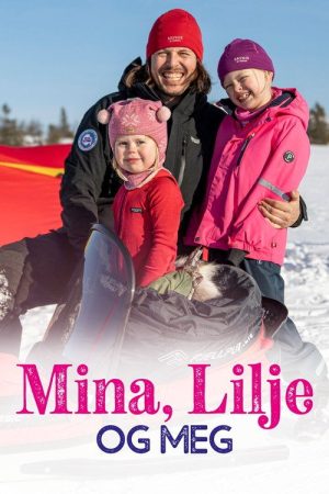 Mina, Lilje og meg (2023) poster