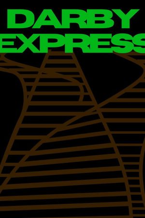 Darby Express (2024) poster